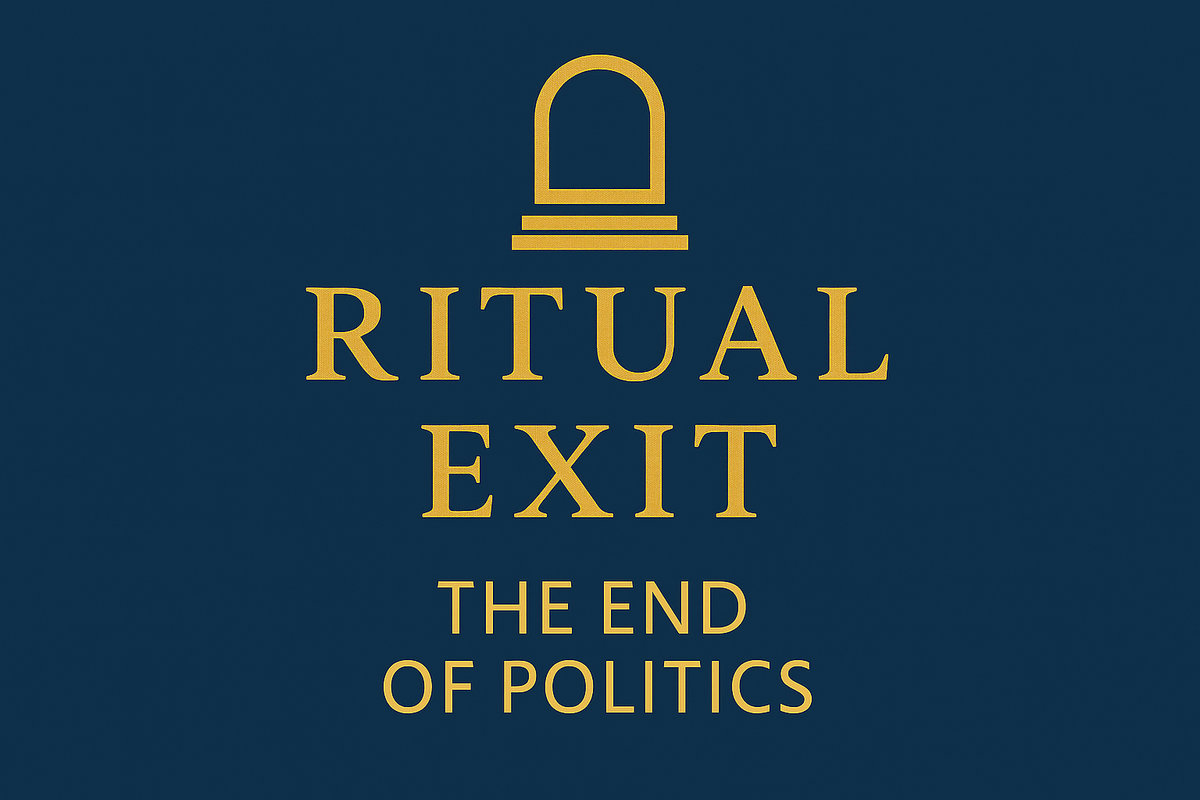 Overlords: Part 1. Ritual Exit – The End of Politics